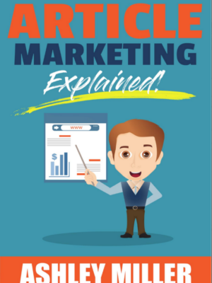 Article Marketing Explained