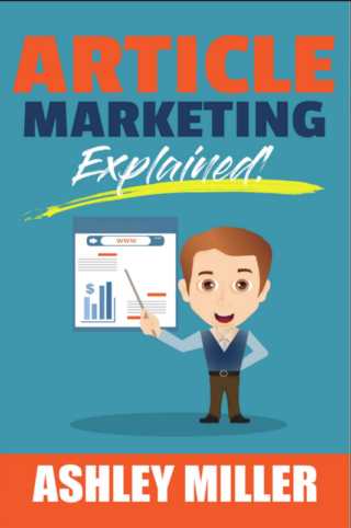 Article Marketing Explained