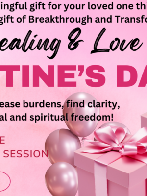 Gift of Healing & Love: Valentine's Special